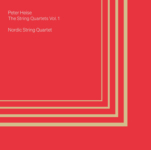 Heise/ Nordic String Quartet - String Quartets Vol. 1