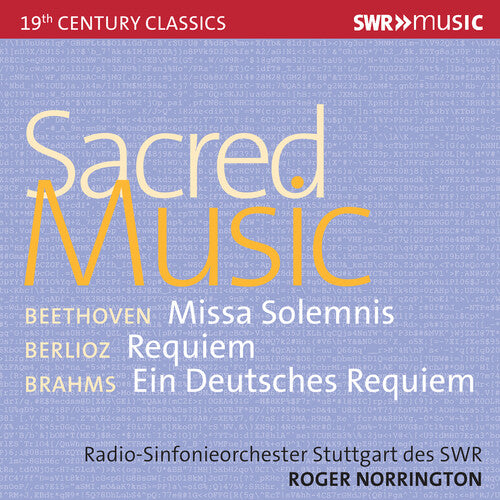 Beethoven/ Berlioz/ Brahms - Sacred Music