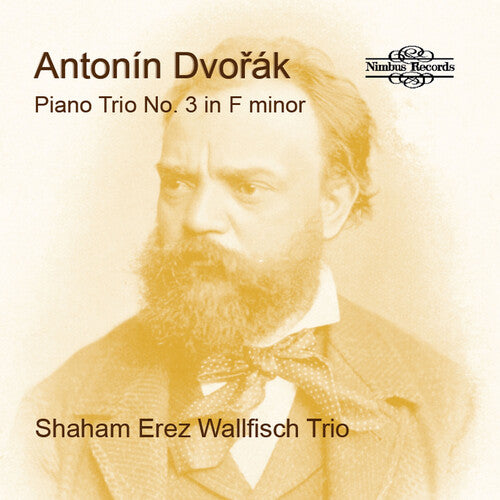 Dvorak/ Shaham/ Wallfisch - Piano Trio No. 3 in F Minor