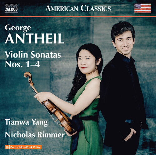 Antheil/ Rimmer/ Yang - Violin Sonatas Nos. 1-4