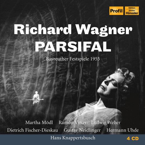 Wagner/ Modl/ Dieskau - Parsifal - Bayreuther Festspiele 1955