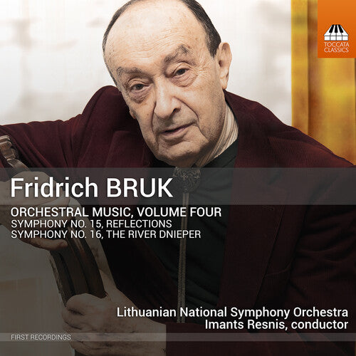 Bruk/ Lithuanian National Symphony Orchestra - Orchestral Music Vol. 4