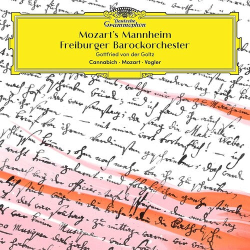 Freiburger Barockorchester - Mozart's Mannheim