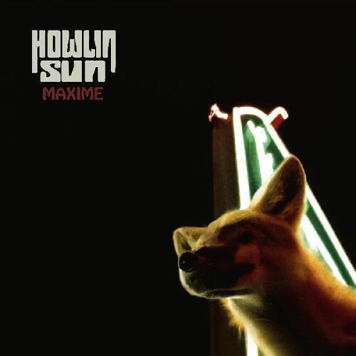 Howlin' Sun - Maxine