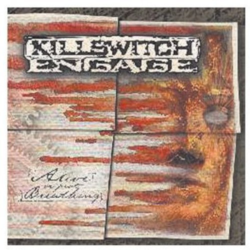 Killswitch Engage - Alive Or Just Breathing