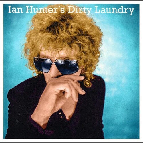 Ian Hunter - Dirty Laundry