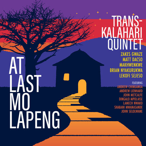 Trans-Kalahari Quintet - At Last Mo Lapeng