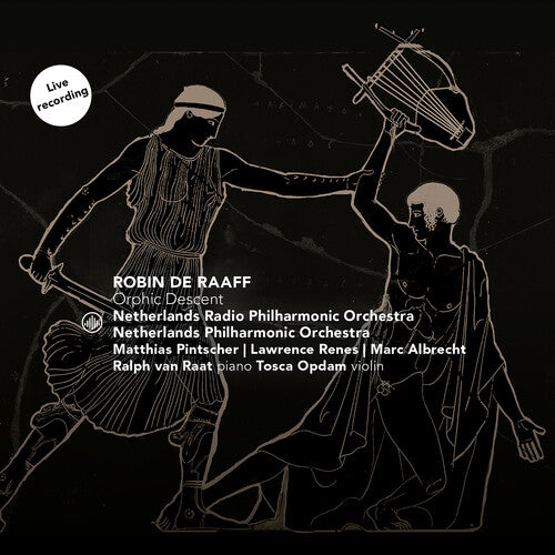 Netherlands Radio Philharmonic Orchestra - Orphic Descent