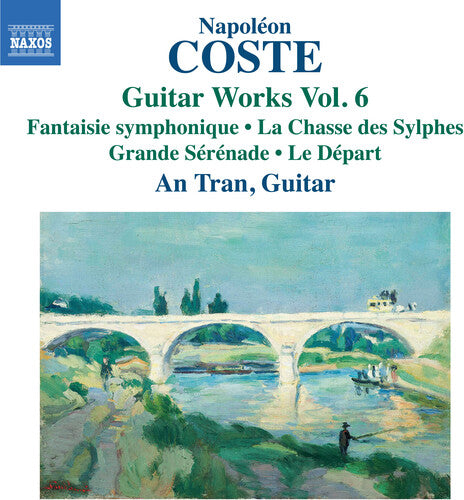Coste/ Tran - Guitar Works Vol. 6