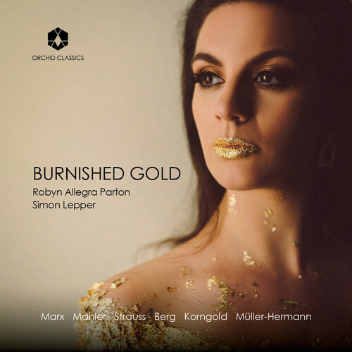 Mahler/ Berg/ Korngold - Burnished Gold