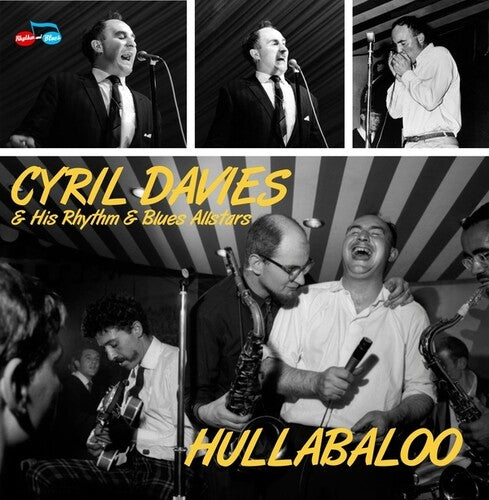 Cyril Davies / His Rhythm/ Blues Allstars - Hullabaloo
