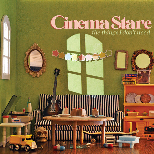 Cinema Stare - The Things I Don't Need