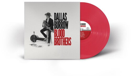 Dallas Burrow - Blood Brothers