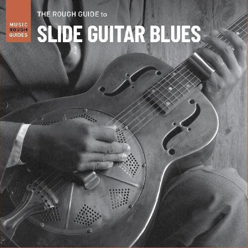 Rough Guide to Slide Guitar Blues/ Various - Rough Guide To Slide Guitar Blues (Various Artists)