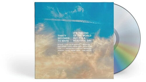 Thirty Seconds to Mars - It's The End Of The World But It's A Beautiful Day