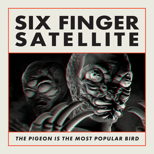 Six Finger Satellite - The Pigeon Is the Most Popular Bird (Remastered)