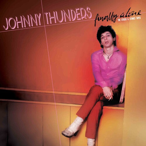 Johnny Thunders - Finally Alone - The Sticks & Stones Tapes - YELLOW/PINK