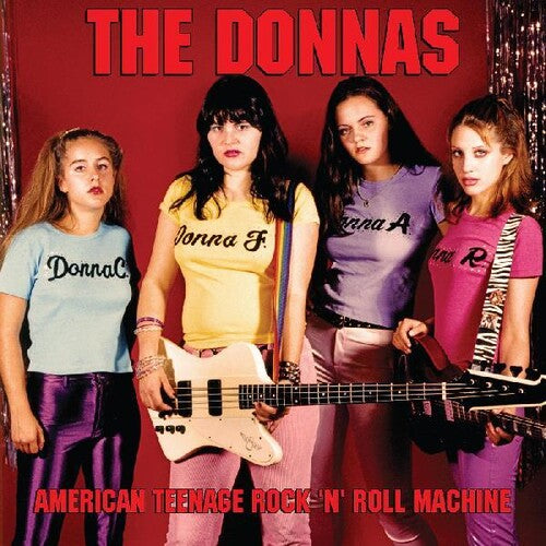 Donnas - American Teenage Rock 'n' Roll Machine