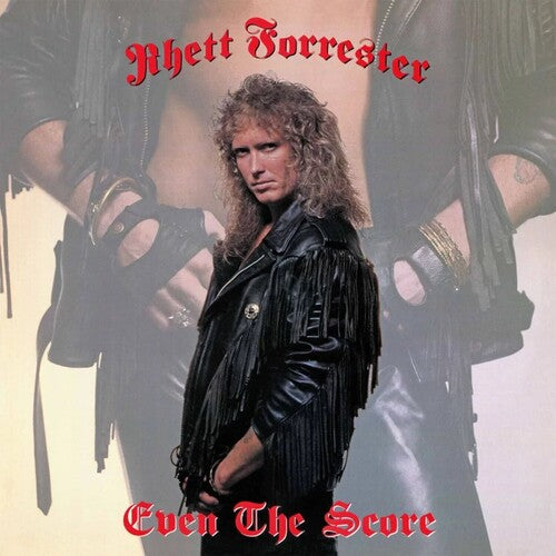 Rhett Forrester - Even The Score