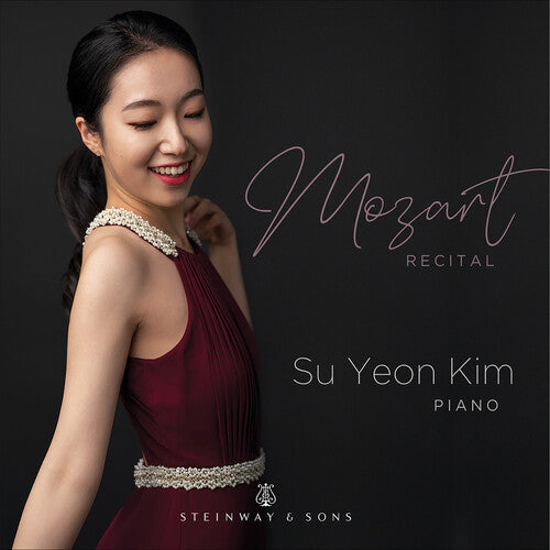 Mozart/ Kim - Mozart Recital