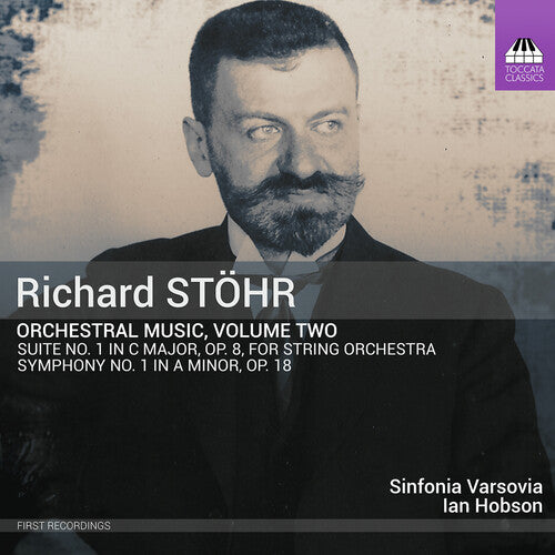 Stohr/ Varsovia - Orchestral Music Vol. 2