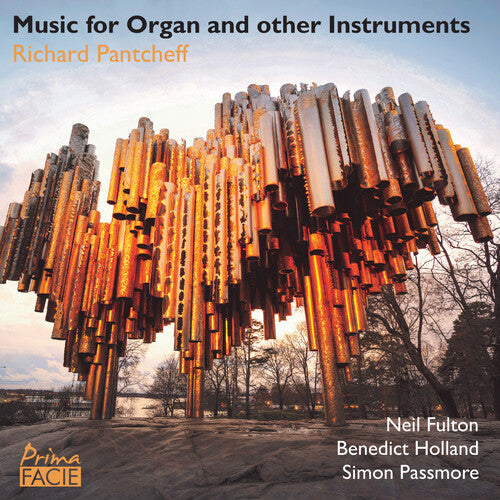 Richard Pantcheff / Passmore/ Fulton/ Holland - Richard Pantcheff: Music For Organ & Other Instruments