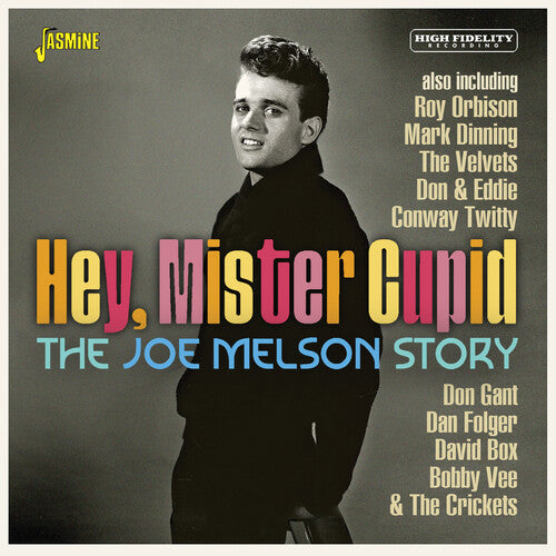 Joe Melson - Joe Melson Story - Hey, Mister Cupid