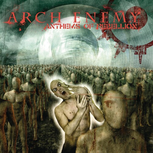 Arch Enemy - Anthems Of Rebellion