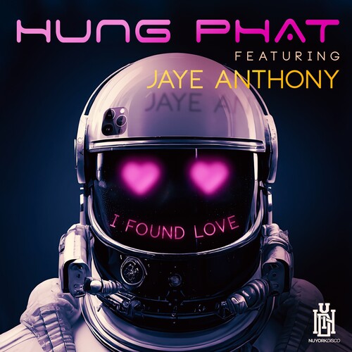 Hung Phat Jaye Anthony - I Found Love