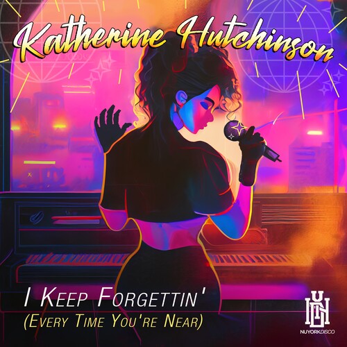 Katherine Hutchinson - I Keep Forgettin' (Every Time You're Near)