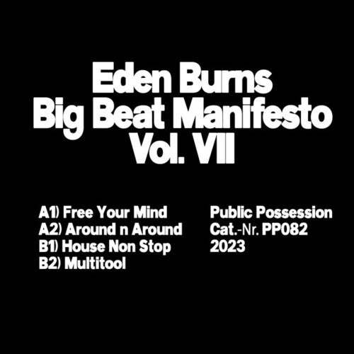 Eden Burns - Big Beat Manifesto, Vol. VII