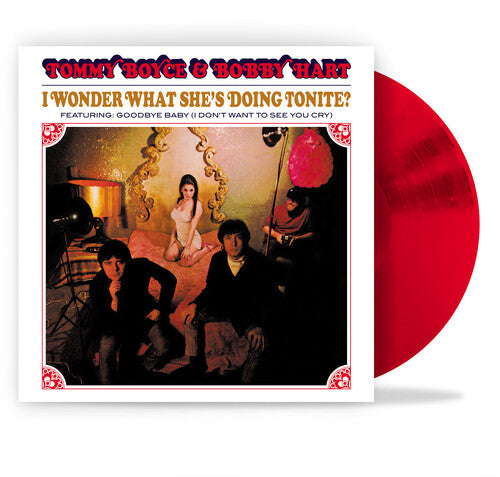 Boyce & Hart - I Wonder What She's Doing Tonite? - 180gm Red Vinyl