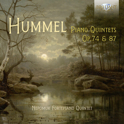 Nepomuk Fortepiano Quintet - Piano Quintets Op. 74 & 87