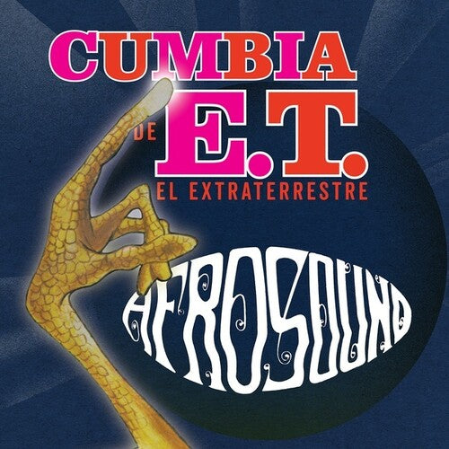Afrosound - Cumbia De E.T. El Extraterrestre