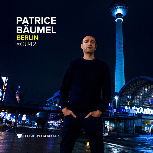Patrice Baumel - Global Underground #42: Patrice Bäumel - Berlin (Vinyl Edition)