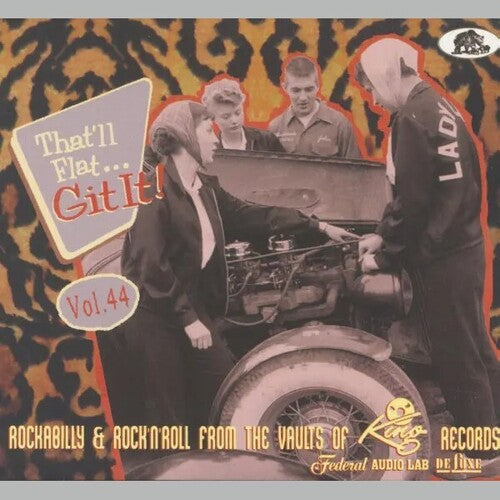 That'Ll Flat Git It! Vol. 44: Rockabilly/ Various - That'll Flat Git It! Vol. 44: Rockabilly & Rock 'n' Roll From The Vaults (Various Artists)