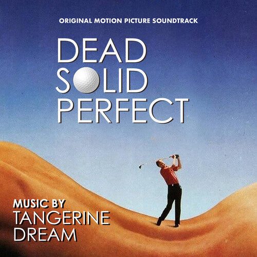 Tangerine Dream - Dead Solid Perfect (Original Motion Picture Soundtrack)