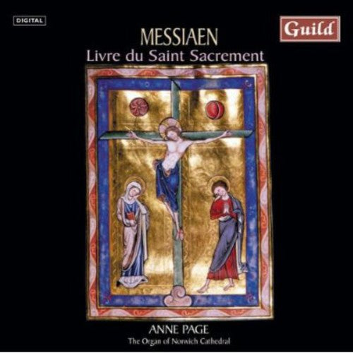Oliver Messiaen - Livre Du Saint Sacrement