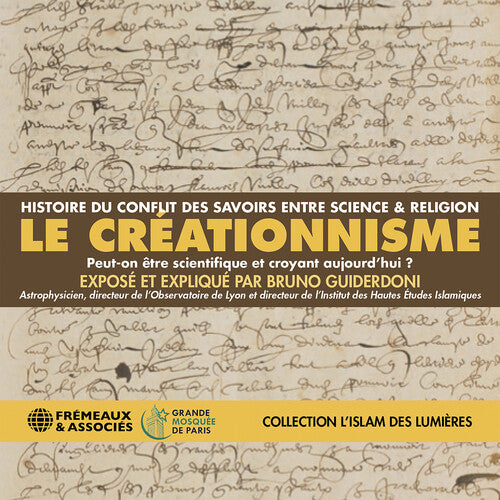 Bruno Guiderdoni - Le Creationnisme (Collection Lislam Des Lumieres)