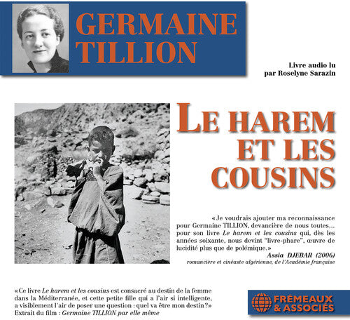 Germaine Tillion - Le Harem Et Les Cousins - Lu Par Roselyne Sarazin