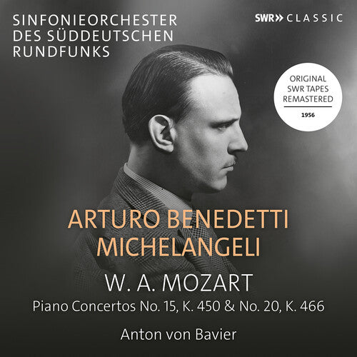 Arturo Benedetto Michelangeli - Piano Concertos No. 15, K.450 & No. 20, K.466