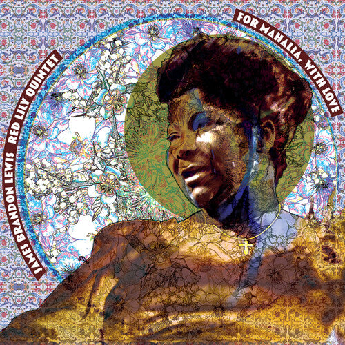 James Lewis Brandon/ Red Lily - For Mahalia, With Love