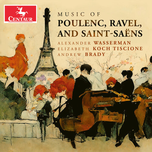 Poulenc/ Ravel/ Wasserman - Music of Poulenc Ravel and Saint-Saens
