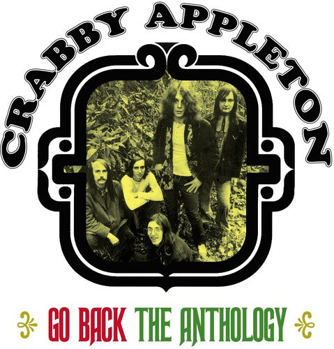 Crabby Appleton - Go Back: The Crabby Appleton Anthology