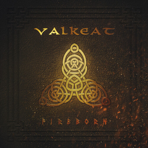 Valkeat - Fireborn
