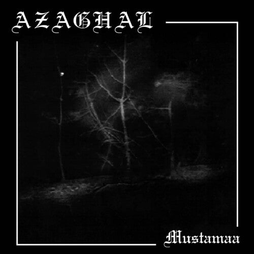 Azaghal - Mustamaa