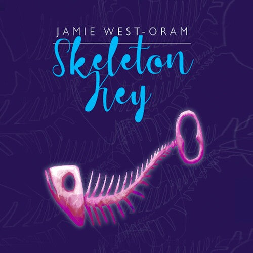 Jamie Oram West - Skeleton Key