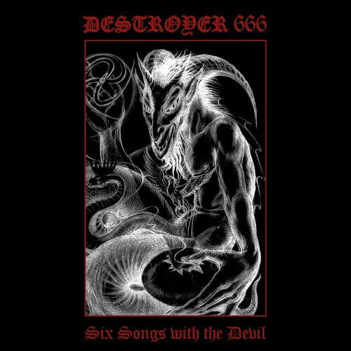 Destroyer 666 - Six Songs With The Devil