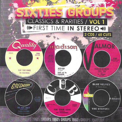 Various Artists - Sixties Groups Classics & Rarities First Time In Stereo, Vol. 1
