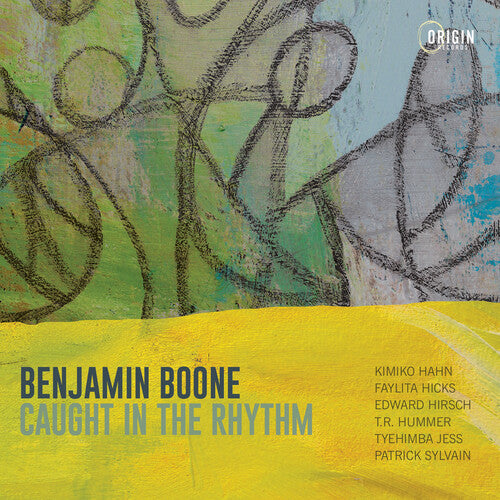 Benjamin Boone - Caught in the Rhythm